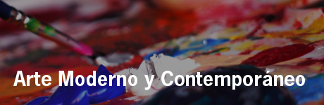 Arte Moderno y Contemporáneo ( Nacional y Extranjero)